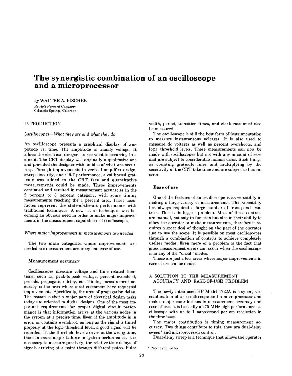 The synergistic combination of an oscilloscope and a microprocessor by WALTER A.