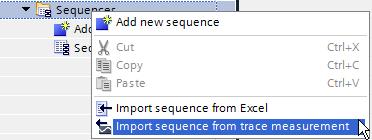 6.9 Working in the Sequence editor Importing the trace file You can import a STEP 7 trace to create a sequence from three different locations in the user interface: in the project tree, by