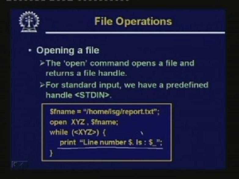In essence that it will only chop the last character, if it is a newline otherwise it will not chop anything. (Refer Slide Time: 13:51) Now let us move on to the regular File Operations.