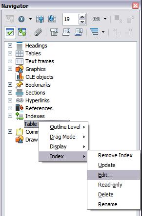 You can also access the Index/Table dialog from the Navigator (Figure 8 ). Figure 8: Access an index from the Navigator 1) Open the Navigator (press F5).