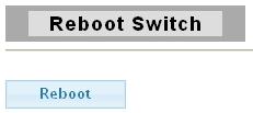 Click REBOOT to view the screen as shown next. 2.