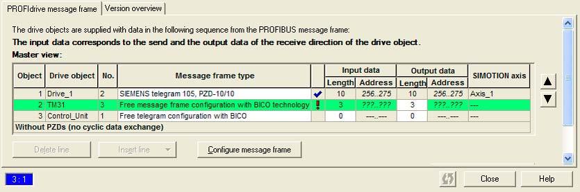 Commissioning (software) 4.9 Configuring drive-related I/Os Configuring a user-specific message frame 1.