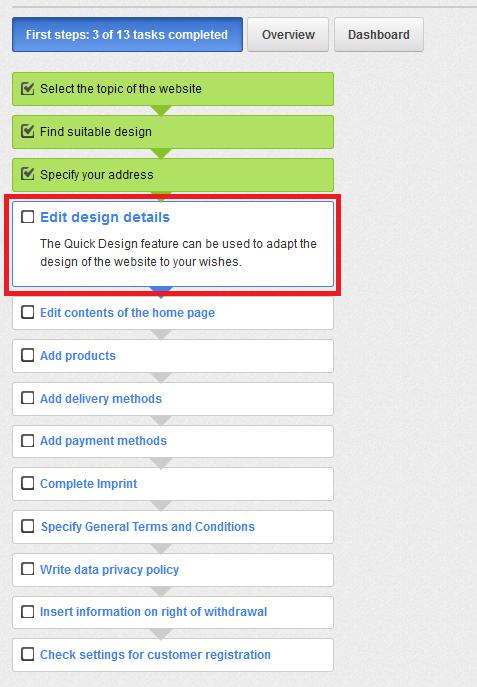 Complete Your Store Set Up First Steps Checklist After you have completed the Set-up Assistant wizard you will be taken to the First Steps page in the administration section.