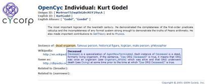 2 OpenCyc OpenCyc knowledge base web entry for Kurt Gödel http://sw.opencyc.