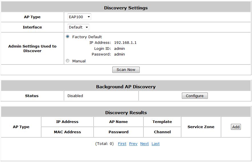 9.3. AP Discovery Configure Discovery AP; go to: Access Points >> Enter Local Area AP Management >> Discovery.