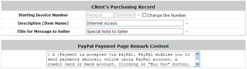 Client s Purchasing Record / PayPal Payment Page Remark Content Client s Purchasing Record: Invoice Number: An invoice number may be provided as additional information against a transaction.