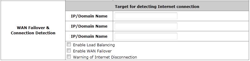 When both WAN1 and WAN2 are properly configured with uplink to the internet, WAN failover and Load Balancing feature becomes available.