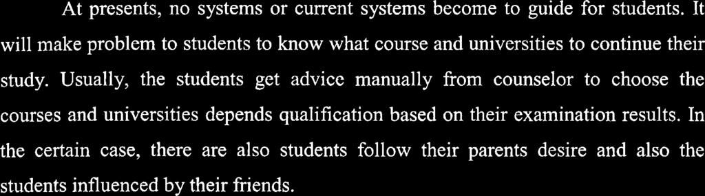 1.2 Problem Statements Every year, many students will be intake to the universities.