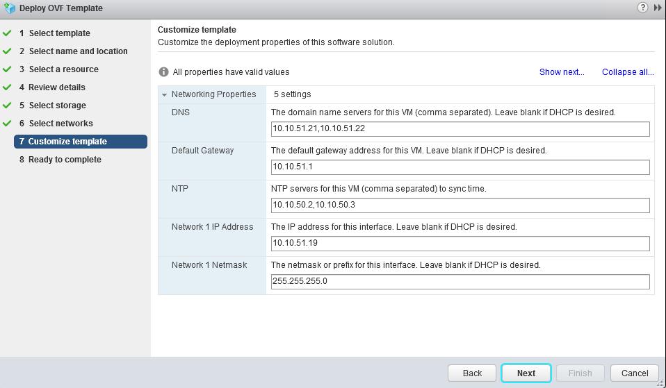 Solution Configuration 10. Fill out the parameters requested for hostname, gateway, DNS, IP address, and netmask. Alternatively, leave all blank for a DHCP assigned address.