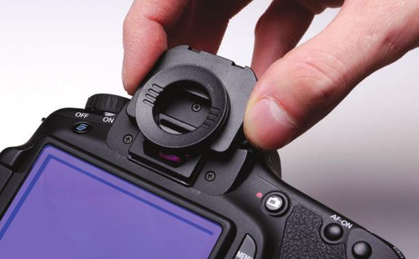 Remove your camera s eyepiece by pinching the eyepiece and pulling it up and off your camera s viewfinder. 2.