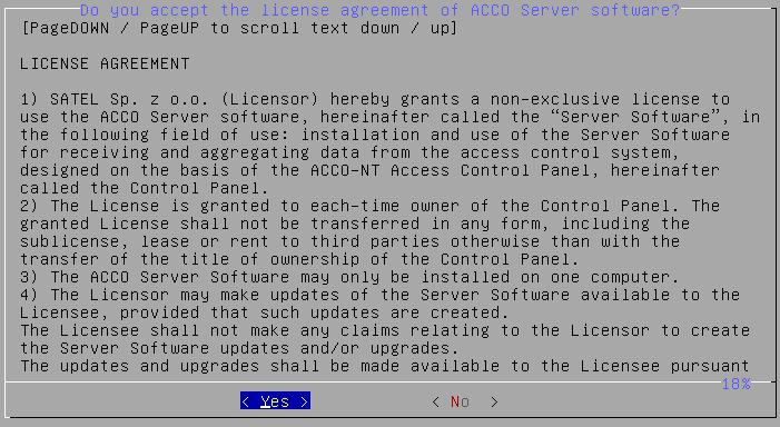 50 ACCO NET SATEL 10. Read the terms and conditions of the License Agreement for the ACCO Server program. To scroll through the text, use the PageDown / PageUp keys. 11.