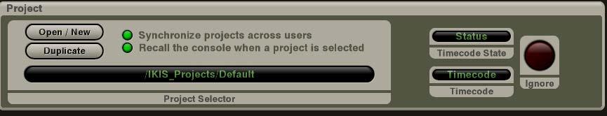 4.1.00 Project Selector Panel The Project Selector Panel consist of four buttons, one file identity field, two Timecode Fields and an Ignore button Open/New Button Clicking on the Open/New button