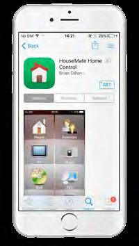 Using with an ios device The first step is to install the HouseMate app from the App Store. Search for HouseMate Home Control. After installation, open the app.