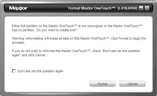 4. You will see the following warning. Backup While setting up the OneTouch III, you learned how to configure a backup using the Maxtor Backup Utility.