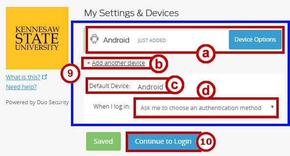 9. Once your Android tablet is registered, you will be taken to the My Settings and Devices page. You may configure the following (See Figure 7): a.