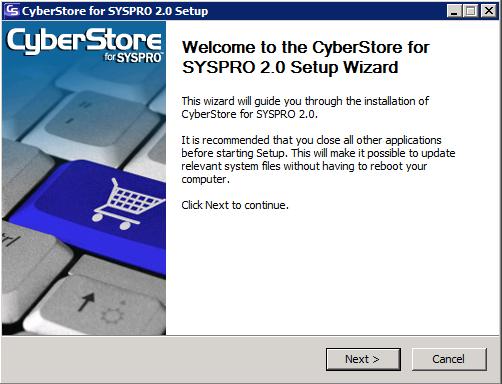 7 CYBERSTORE INSTALLATION WIZARD Run the CyberStore 2 for SYSPRO Installation Wizard Make sure that all other applications are closed before running this wizard. When ready, press Next. Figure 7-1.