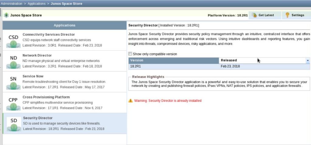 Security Director Installation and Upgrade Guide Figure 4: Job Status 8. Click Go to Junos Space Store.