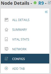 GETTING STARTED GUIDE: NETWORK CONFIGURATION MANAGER 1. Click the Configs tab. 2. Select the configuration item to revert back to and then click Upload.