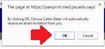 PawPrint will automatically send an invitation e-mail to the identified person s PSU e-