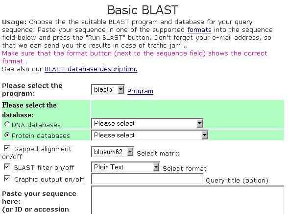 BLASTing sequences Three of the most popular blastp online services: NCBI (National Center for Biotechnology Information) server: http://www.ncbi.nlm.nih.gov/blast ExPASy server: http://www.expasy.