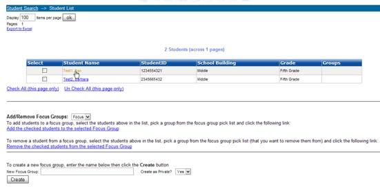 4. Click the student s name to view his/her student detail page. Creating New Focus Groups 1.