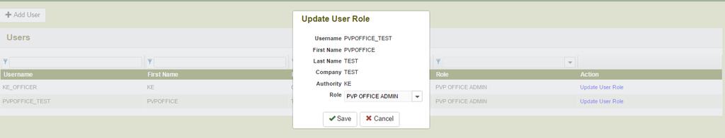 User details are displayed. Select the role you would like to assign: PVP Office Admin or PVP Officer. 5.