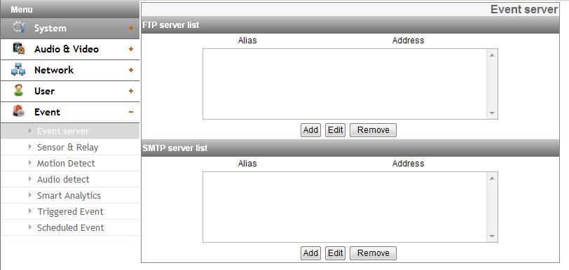 Event settings Event server Event Servers are used to receive the recorded video clip and/or notification messages.