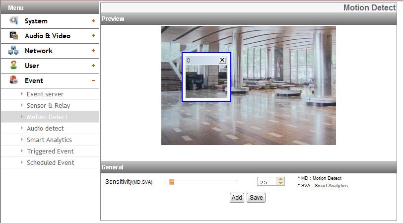 Preview You can preview the motion detection window on the preview window. General > > Sensitivity: Enter the sensitivity to detect an object in motion. How to set the motion detect window 1.