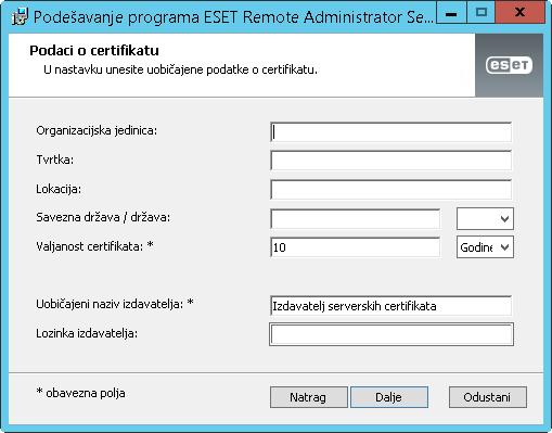 Stvorite izdavatelja certifikata za ESET Remote Administrator i kliknite Dalje. Isto tako možete unijeti dodatne informacije o certifikatu (što nije obavezno).