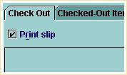 Print: Printing Date Due Slips Printing Date Due Slips To print date due slips for checked out items, be sure the Print Slip check box on the Check Out tab is selected.