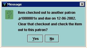 Print: Possible Messages When Checking Out an Item If the Loan Rule specifies that an item is non-circulating, the following dialog will display: NOTE: If you get a "non-circulating" message for an
