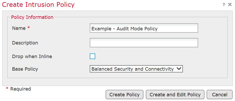 Intrusion Policy Audit Mode Inline deployment without actually affecting traffic Disable Drop when inline when creating IPS Policy In passive deployments, the system