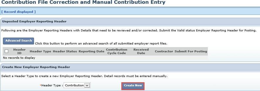 Manual Creation To start an adjustment record, you will go to the Contribution File