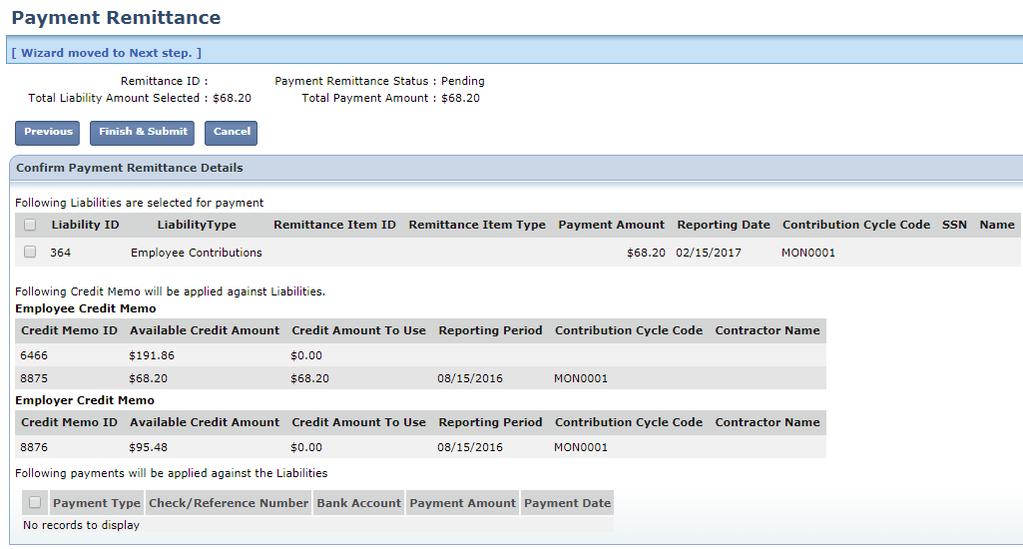 The user will need to verify that the information for the Credit Memo is correct. 8. Click Finish & Submit.