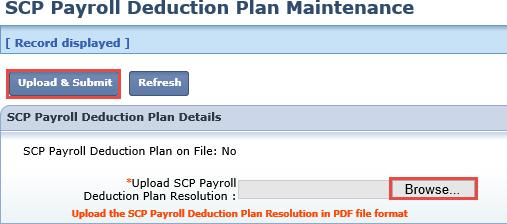 SCP Payroll Deduction Plan Submission If your organization does not currently have a SCP Payroll Deduction