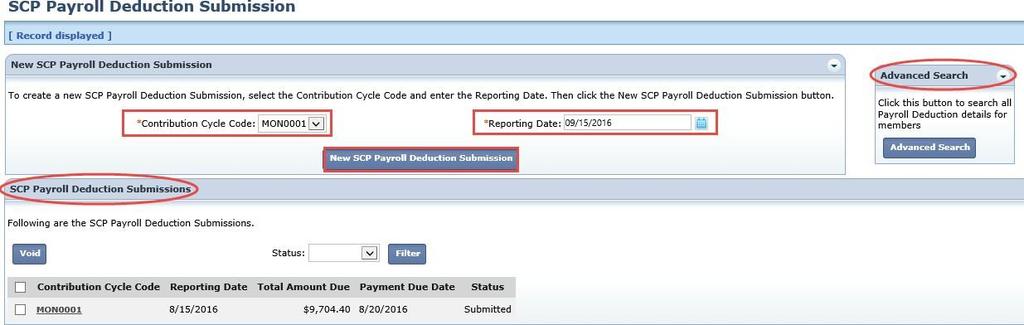 SCP Payroll Deduction Submission For each reporting period, you will submit a SCP payroll deduction submission to reflect all members that currently have a service credit purchase in progress.