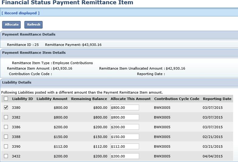 On the Financial Status Payment Remittance Item screen, you will see a list of liabilities available to allocate to the displayed Remittance ID.