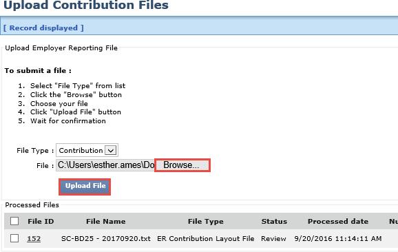 Upload Contribution File You can upload a contribution file by going to the Upload Contribution Files menu