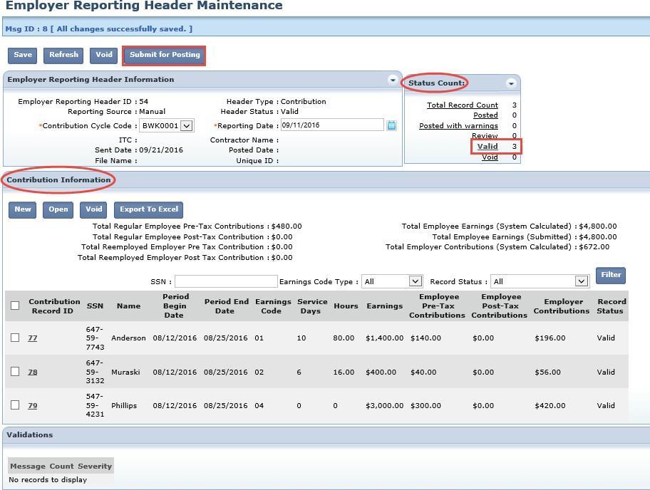 The Employer Reporting Header Maintenance screen is populated with information based on the detail records that were created. Steps: 2.