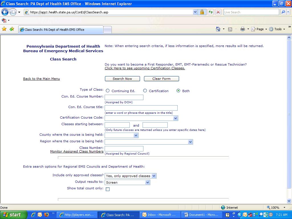 On the left side of the screen, click on the hyperlink Search for CLASSES being held.