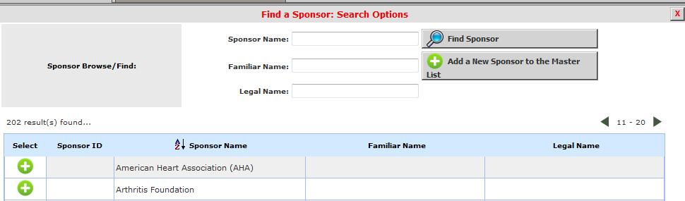 You can enter in all or part of the Sponsor Name, Familiar Name and/or Legal Name, or leave these fields blank and click the Find Sponsor button to return all sponsors in the system.