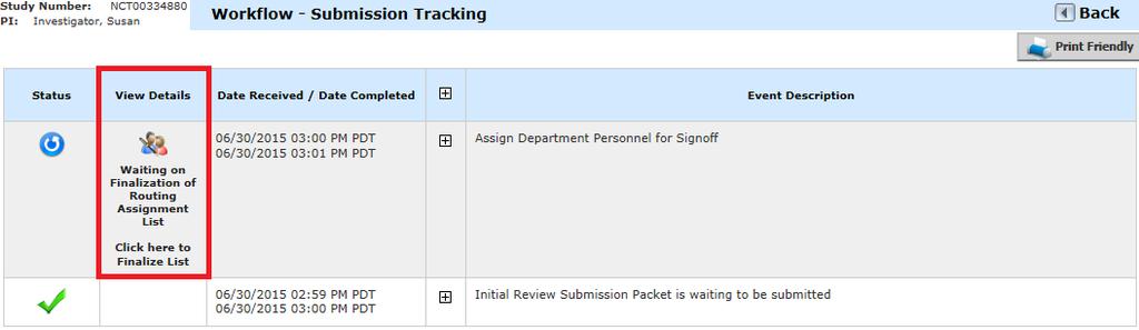 You can click on the icon in the View Details column to return to the Signoff Submission Routing pages.