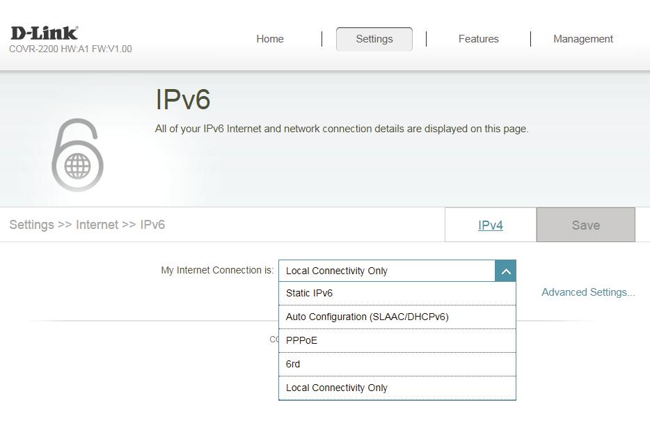 IPv6 To configure an IPv6 connection, click the IPv6 link. To return to the IPv4 settings, click IPv4. My Internet Connection Is: Choose your IPv6 connection type from the drop-down menu.