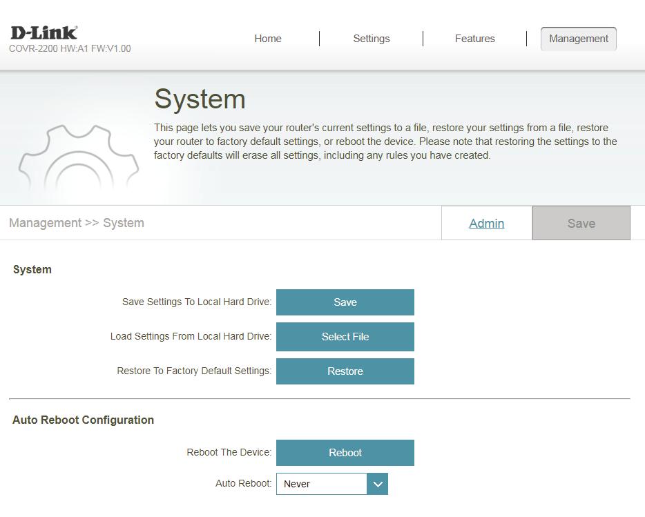 System This page will allow you to backup, restore configuration settings, or restore settings from a previous backup, reset, and set up a reboot schedule for the device.
