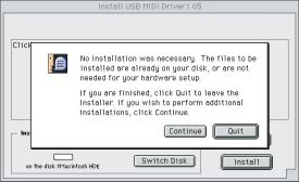 Click Continue to automatically quit all other running applications. Click [Continue]. n To cancel the installation, click [Cancel].