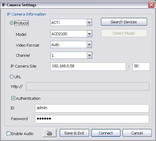 5. After enter all required data, click Connect to make a connection with IP camera. 6.