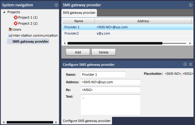 The Configuration and Monitoring Tool 6.4 Configuring and monitoring View Select the "SMS gateway provider" entry in the navigation area.