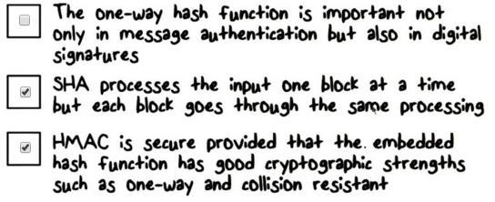 P2_L8 - Hashes Page 11 The first statement, the one-way hash function is important not only in message authentication but also in digital signatures.