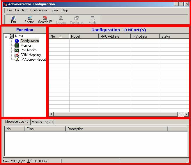 Using NPort Administrator Basic Navigation Window Layout NPort Administrator is designed to make it easy to configure, monitor, or manage any NPort 5600-8-DT/DTL on your network.