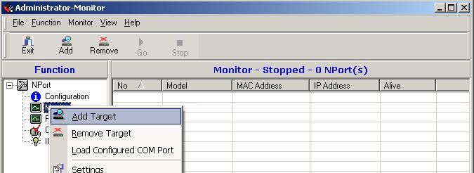 Using NPort Administrator 3. Once your device server is on the list for the desired function, right-click the target device server to open the function context menu.